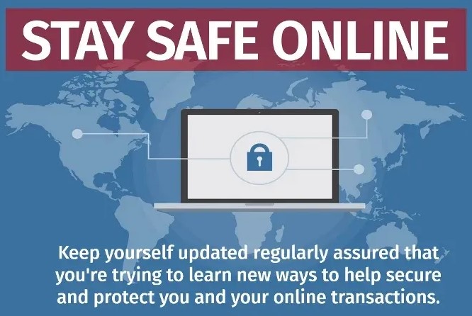 Tips to keep you safe and secure online-Cybersecurity Awareness